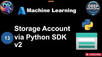 13 How to Create an Azure ML Storage Account with Python SDK v2  Step by Step Guide