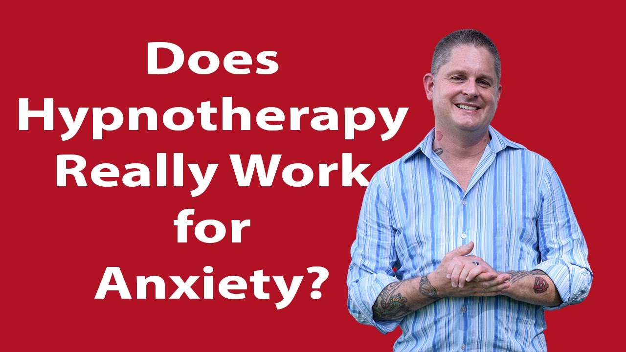 Does Hypnotherapy Really Work for Anxiety?