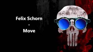 Felix Schorn - Move