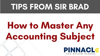 How To Master Any Accounting Subject | Tips from Sir Brad