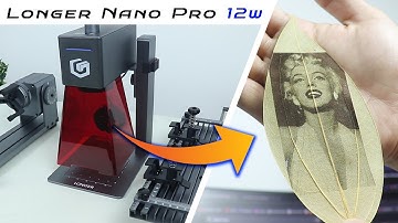 Longer Nano Pro 12W- Best High speed handheld portable laser engraver!