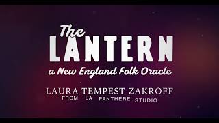 The Lantern: A New England Folk Oracle is LIVE!