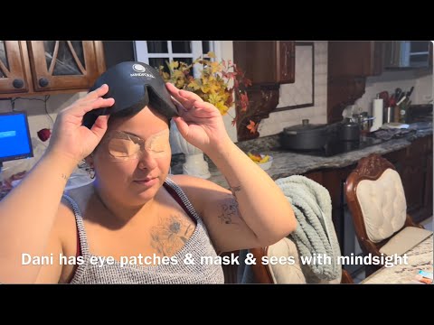 382. Dani Sees - Even Though Her Eyes Are Covered With Patches & Mask - Using Her Mindsight 10/28/23