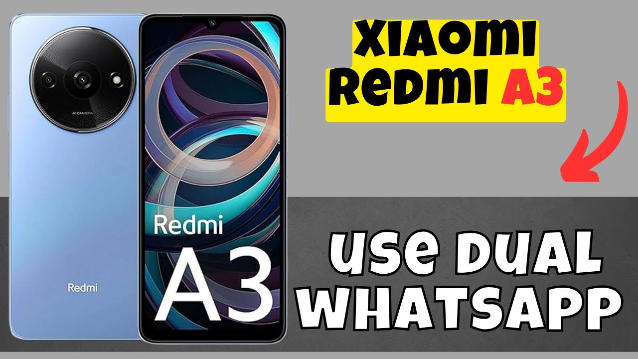 Dual whatsapp Redmi A3 || How to use dual whatsapp || Dual whatsapp settings options