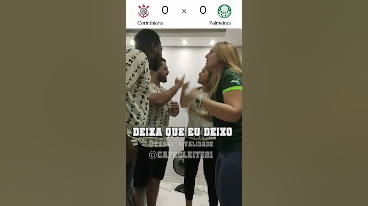 Corinthians x Palmeiras #casal #futebol #corinthians #palmeiras