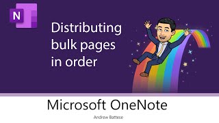 OneNote - Distributing bulk pages in order 🏄‍♂️