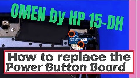 How to replace the Power Button Board for OMEN by HP 15-dh Series Gaming Laptop