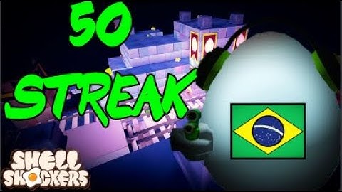 50 Kill Streak In BRAZIL! | Shell Shockers