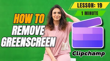 How to Use Green Screen and Remove Background in Clipchamp - Lesson 19 Clipchamp Tutorial