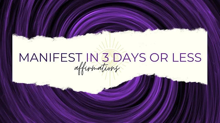 MANIFEST in THREE days or LESS - ✨AFFIRMATIONS ✨ Manifest anything you want in less than 3 days