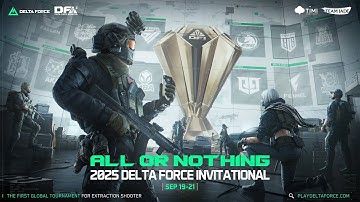 2025 Delta Force Invitational | Group Stage
