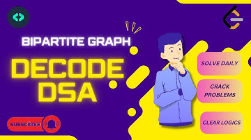 DECODE DSA # DSA CHALLENGE #NEW SERIES #PART-56 #leetcode  #challenge#GRAPHS #BIPARTITE GRAPH