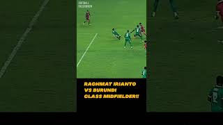 Rachmat Irianto Class Midfielderskillnya Di Timnas Indonesia Vs Burundi persib shorts