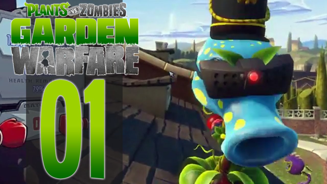 Plants vs Zombies: Garden Warfare - Episode 1 - YouTube