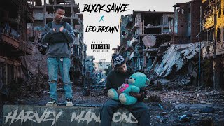 Blxck Sawce, Leo Brown - Harvey Mansions (Official Music Video)