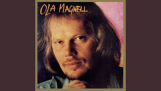 Video thumbnail of "Ola Magnell - Rättså hettså"