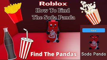 How To Find The Soda Panda Roblox