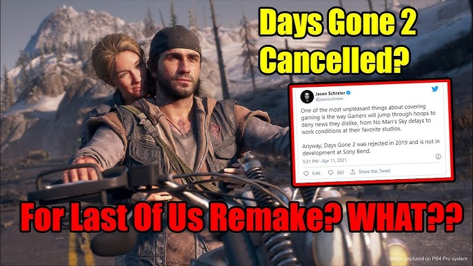 Why was Days Gone II cancelled