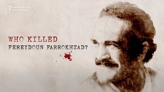 Iran’s Long Reach? How Dissident Showman Fereydoun Farrokhzad Was Murdered Far From Home