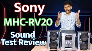 Sony MHC-Rv20 Sound Test | Sony Old Music System Sound Test