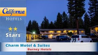 Charm Motel & Suites, Burney Hotels - California | US Travel Directory