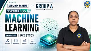 MACHINE LEARNING - S5 KTU 2024 SCHEME - GROUP A - MODULE 1 PART 1
