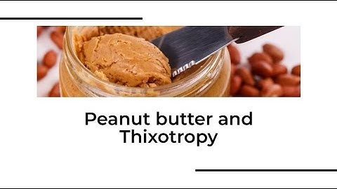 The Science Behind Peanut Butter