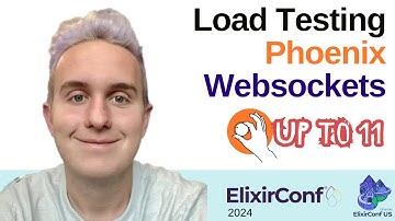 Load Testing Phoenix WebSockets