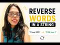 Reverse string in words| Leetcode 151 | Strings