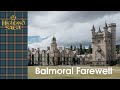 Balmoral Farewell | Highland Saga | [Official Video]