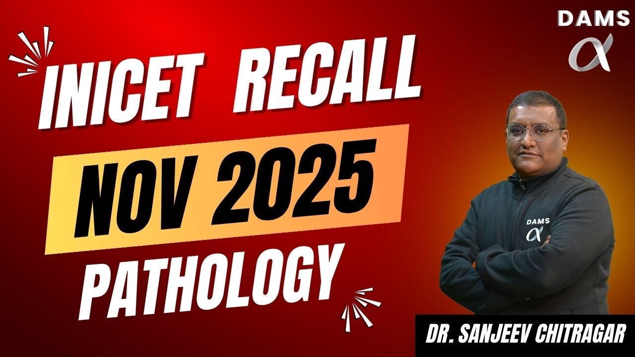 Отзыв о патологии | INICET, ноябрь 2025 г. || Доктор Санджив Читрагар