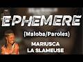 MARIUSCA LA SLAMEUSE - EPHEMERE  [Maloba/Paroles] | Maloba ya Kongo