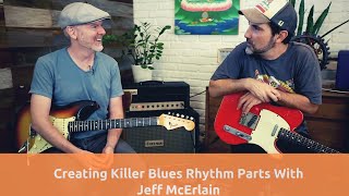 Tired Of Playing Boring Blues Rhythms - Jeff MCErlain Shows You How Create Killer Rhythm Chops Fast News