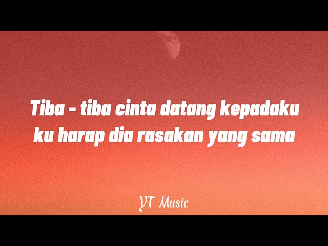 Lirik Lagu Terbaru (Tiba -Tiba Cinta Datang - Maudy Ayunda) class=