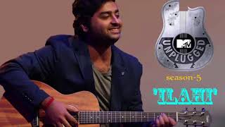 'Ilahi'Unplugged   Arijit Singh   Mtv Unplugged Season 3 1 screenshot 4