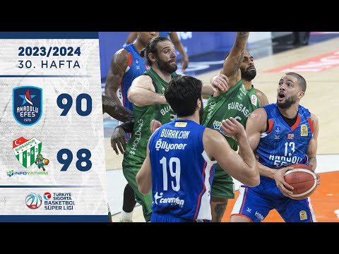 Anadolu Efes (90-98) Bursaspor İnfo Yatırım - Türkiye Sigorta Basketbol Süper Ligi - 2023/24