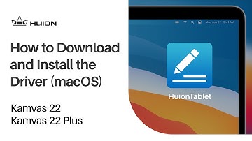 How to Download and Install the Driver (macOS) for Kamvas 22 Series?