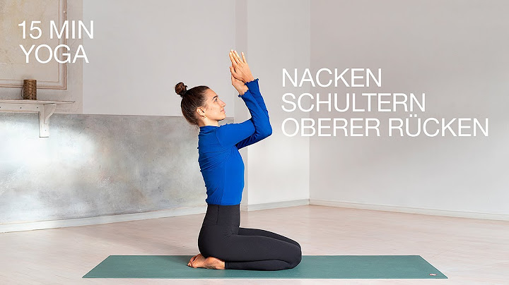 Yoga für Nacken, Schultern und den oberen Rücken | 15 Min Mobilisierung & Entspannung