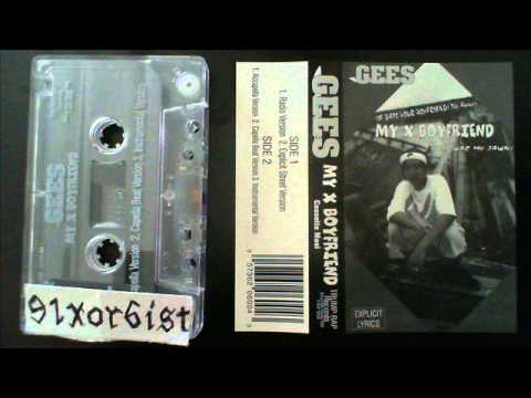 Gees — Gees - My X Boyfriend 1994 Englewood NJ