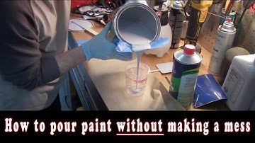 How to pour paint without making a mess