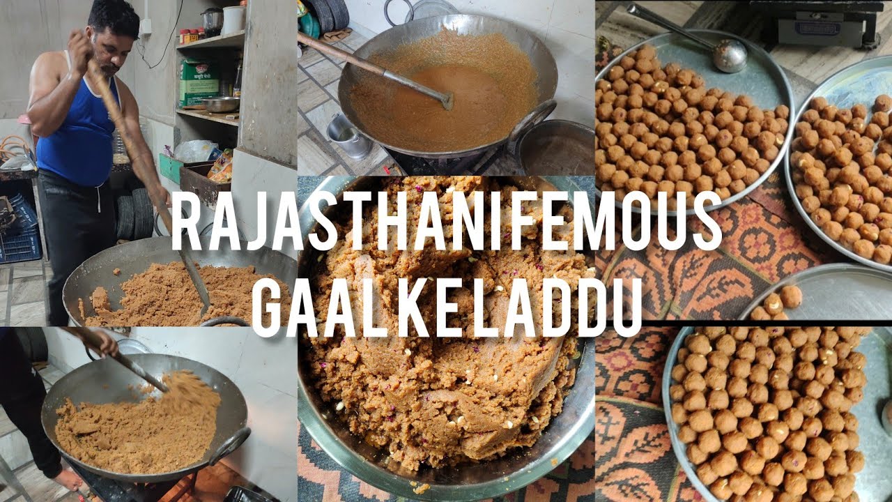 राजस्थानी फेमस गाल के लड्डू बनाने का पूरा विधि एक दम नए तरीके से ,//