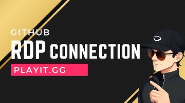 Free RDP Full Access Made Easy! Playit x GitHub Tutorial