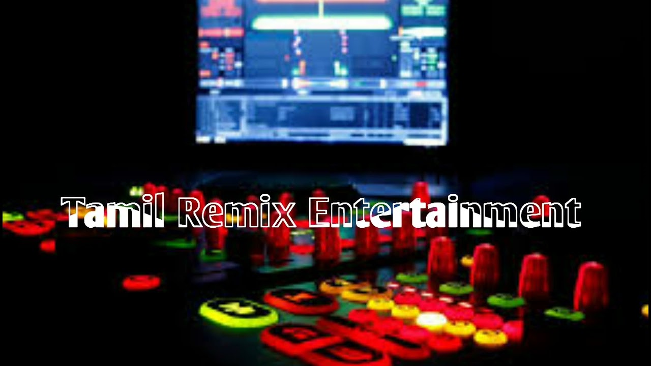 Dolakku Dakku Pathini Song  Remix  Tamil remix entertainment  Tamilremixentertainment