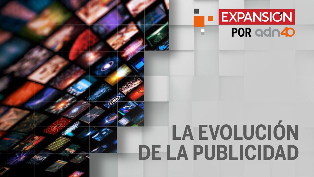 Evolucion De La Publicidad
