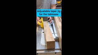 Adjustable taper jig for the tablesaw #woodworking #woodworkingtools #tablesaw ￼