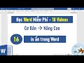 Tự học Word từ cơ bản đến nâng cao | Bài 16 In ấn trong Word