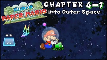 Super Paper Mario Walkthrough | Chapter 4-1: Into Outer Space