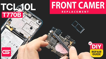 TCL 10L Camera Replacement | Front