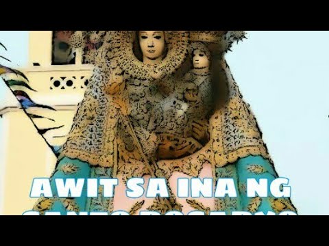 Awit Sa Ina Ng Santo Rosaryolyrics