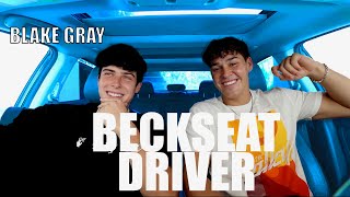 Beckseat Driver Ft. Blake Gray